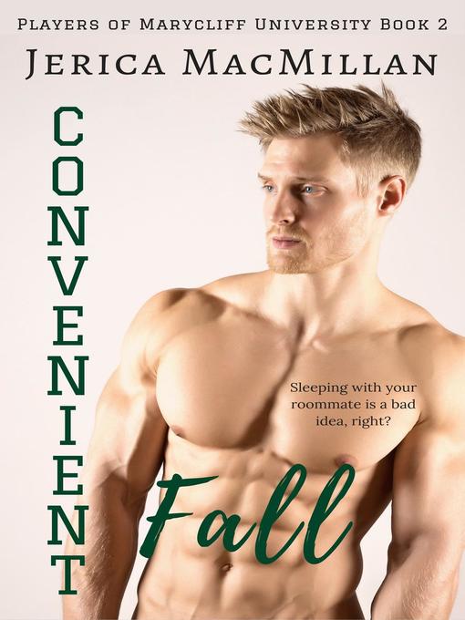 Title details for Convenient Fall by Jerica MacMillan - Available